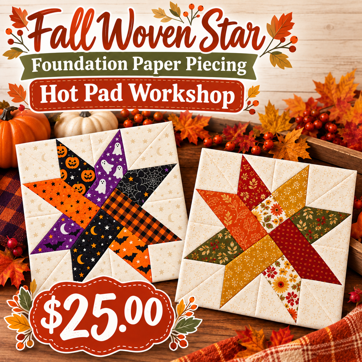 Fall Woven Star Foundation Paper Piecing Hot Pad Workshop