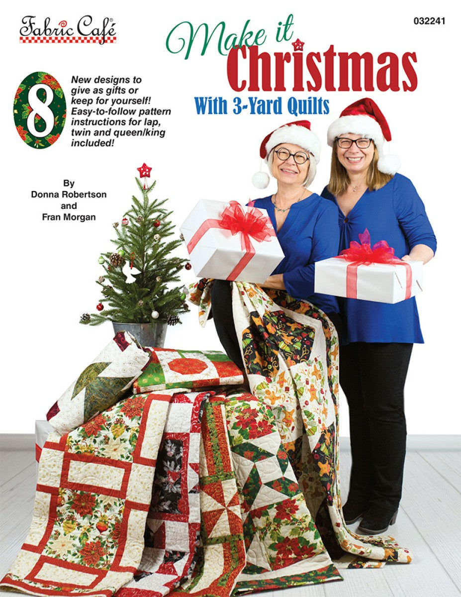 Make It Christmas With 3-Yard Quilts Book