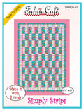 Simply Strips Quilt Pattern