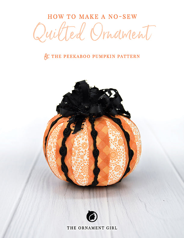 Peekaboo Pumpkin No Sew Ornament Pattern by The Ornament Girl