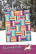 Villa Rosa Designs Basket Case Quilt Pattern 50" x 60"