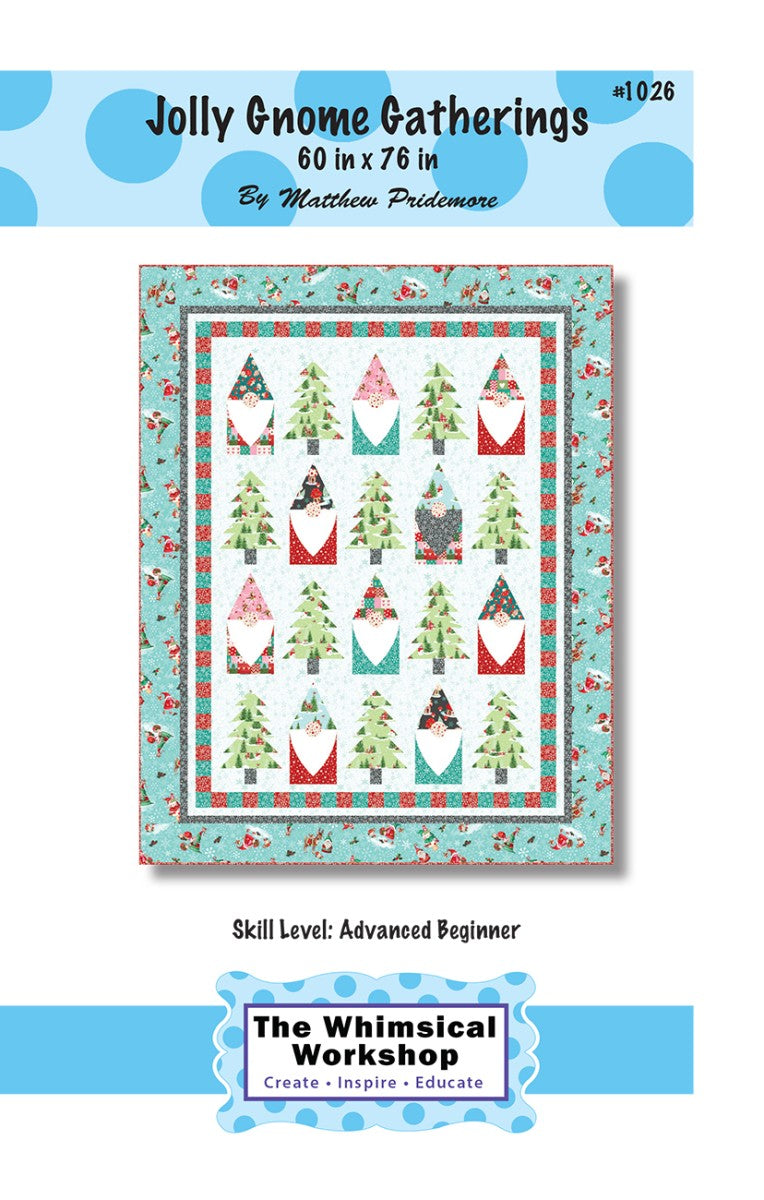 Jolly Gnomes Gatherings Quilt Pattern